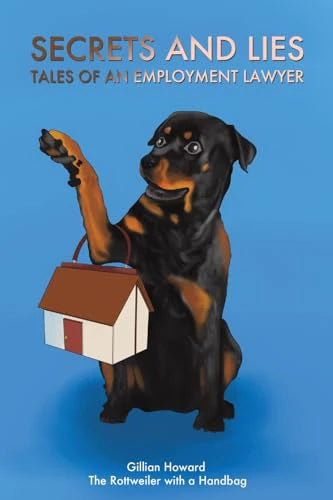 Secrets and Lies: Tales of an Employment Lawyer