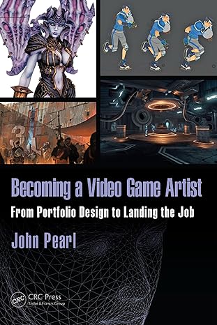 Becoming a Video Game Artist: From Portfolio Design to Landing the Job