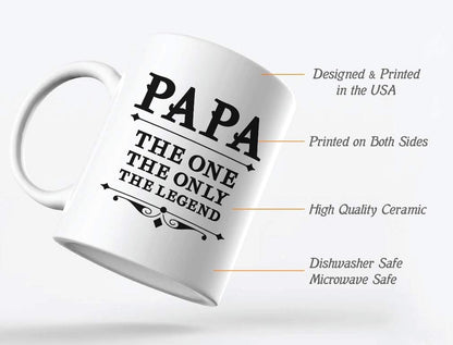 PAPA the One the Only the Legend Coffee Mug Father's Day Gift for Dad, Grandpa, Ceramic Mug 15 Oz