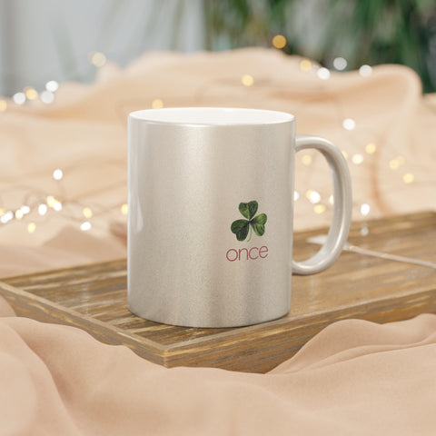Once Metallic Mug (Silver\Gold)
